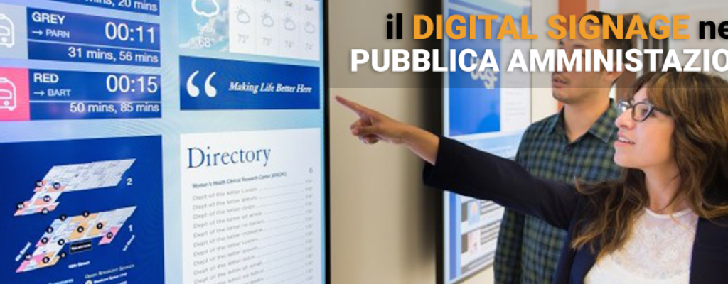 Digital Signage nelle Pubbliche amministrazioni